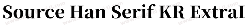 Source Han Serif KR ExtraLight字体转换